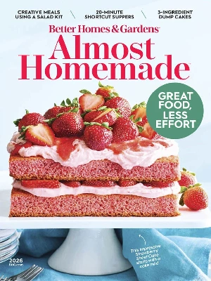 Better Homes & Gardens –  Almost Homemade 2026