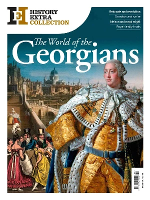 History Extra Collection – The World of the Georgians 2026