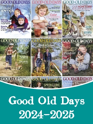 Good Old Days – 2024-2025 Full Year